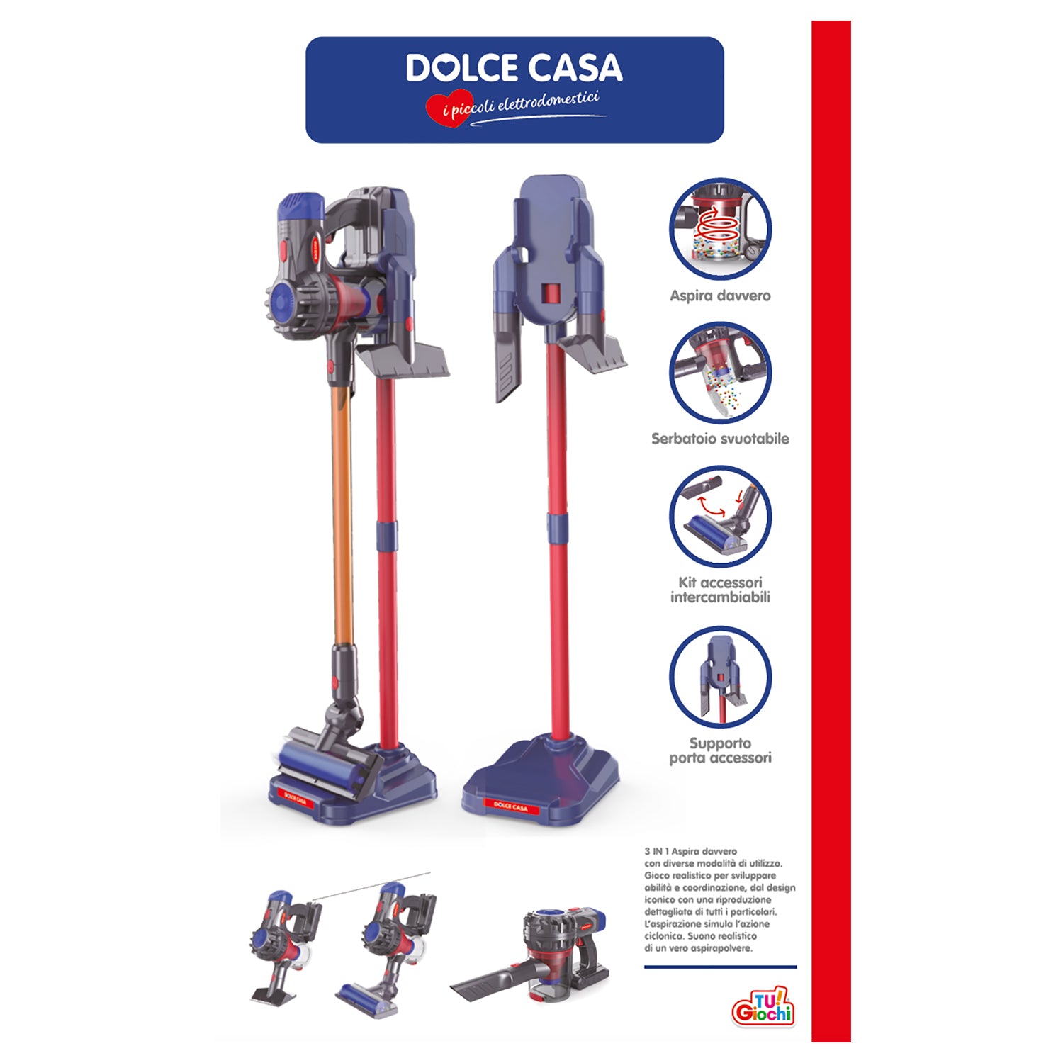 TU GIOCHI - Aspirapolvere Giocattolo senza fili con kit accessori 3 in 1 - Dolce Casa i piccoli elettrodomestici