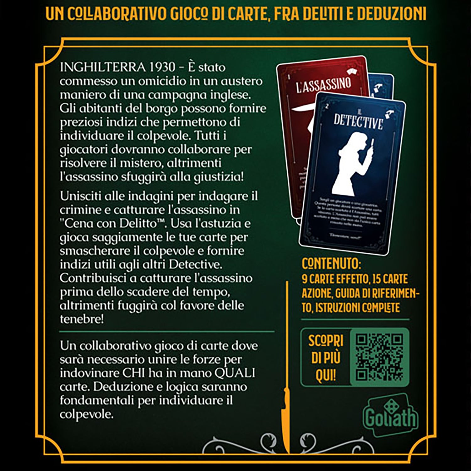 GOLIATH - Cena con Delitto Gioco da Tavolo Investigativo 14+ Anni