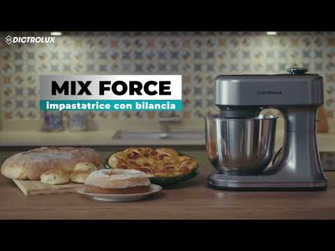 DICTROLUX - Impastatrice Multifunzione 3 in 1 Mix Force Display Digitale Touch con Bilancia Integrata 5 Litri 1500 Watt